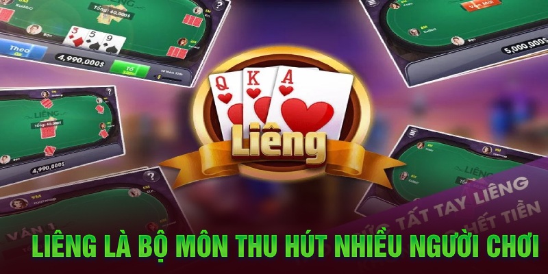 Liêng là bộ môn thu hút nhiều người chơi